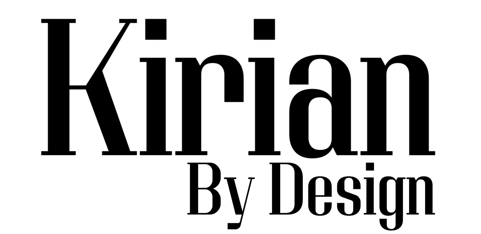 Kirian by Design